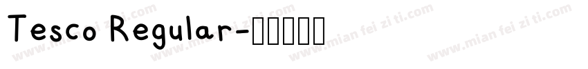 Tesco Regular字体转换
